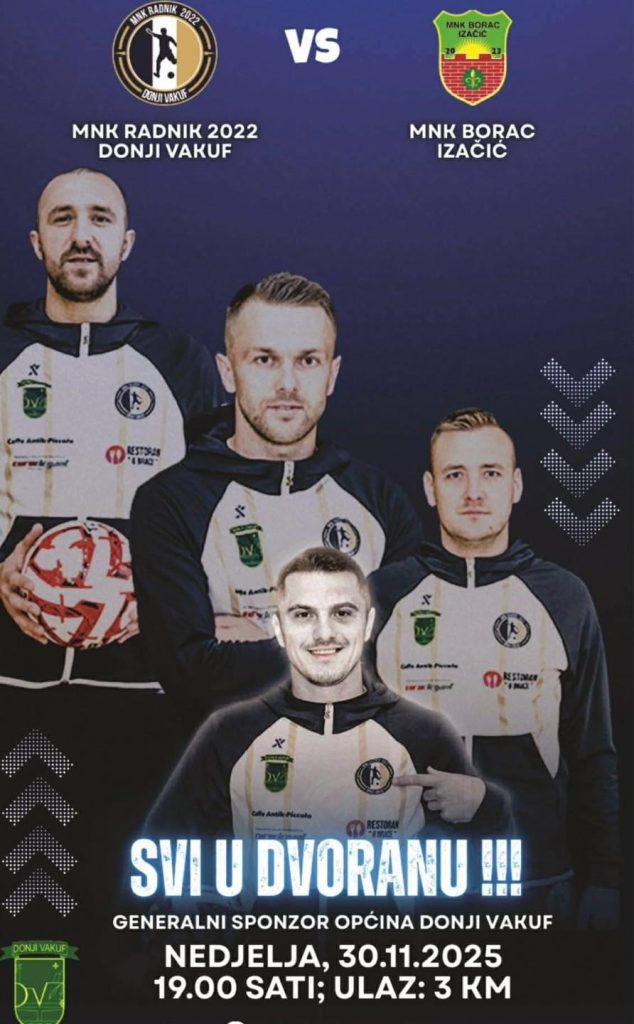 MNK „Radnik“ dočekuje MNK „Borac“: Donji Vakuf spreman za novi futsal izazov
