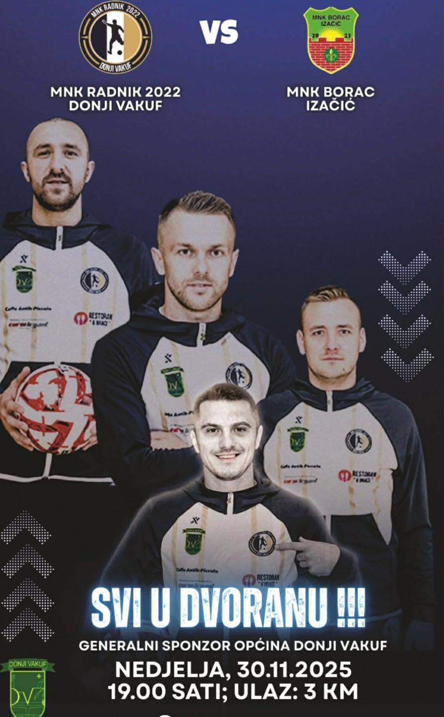 MNK „Radnik“ dočekuje MNK „Borac“: Donji Vakuf spreman za novi futsal izazov