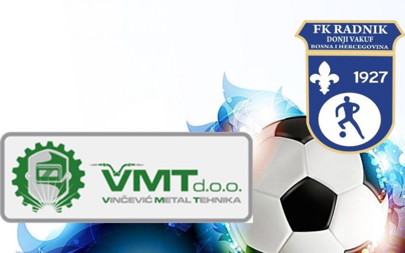 VMT Vinčević Donji Vakuf pomaže rad FK RADNIK Donji Vakuf