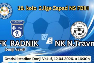Donji Vakuf – FK RADNIK domaćin ekipi NK Npvi Travnik