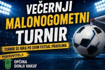 Donji Vakuf – Večernji malonogometni turnir