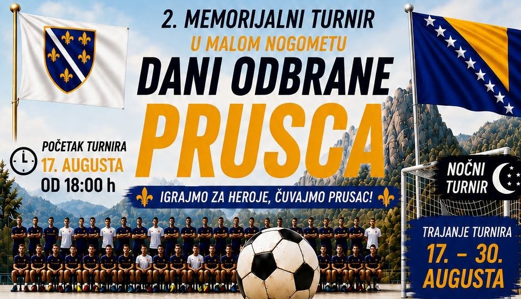 Donji Vakuf – 2. Memorijalni turnir u malom nogometu DANI ODBRANE  PRUSCA
