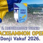 Donji Vakuf –  6. Međunarodni turnir BACKGAMMON OPEN Donji Vakuf 2026.