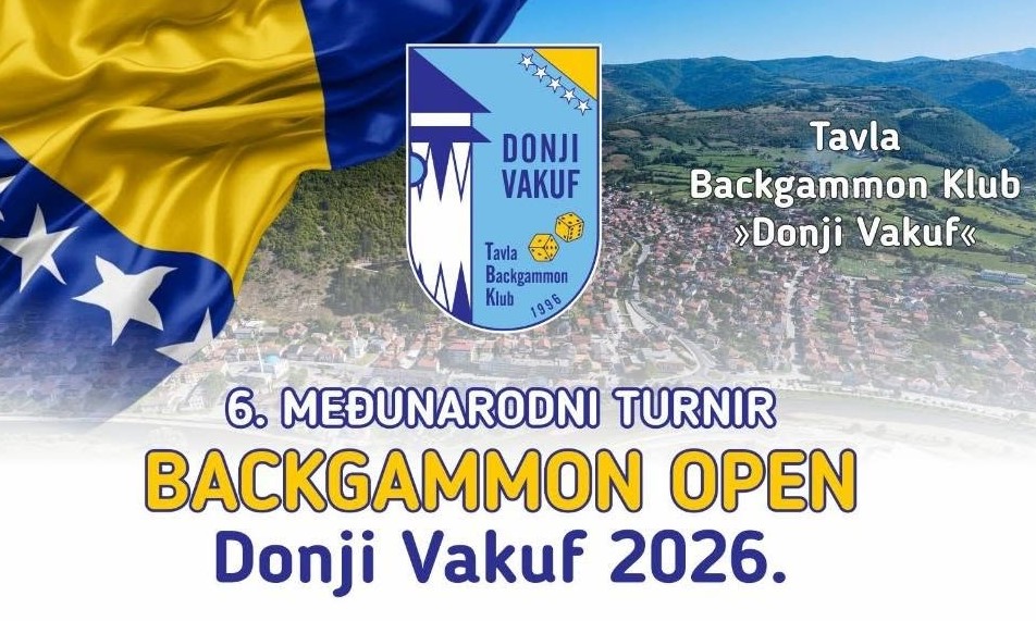 Donji Vakuf –  6. Međunarodni turnir BACKGAMMON OPEN Donji Vakuf 2026.