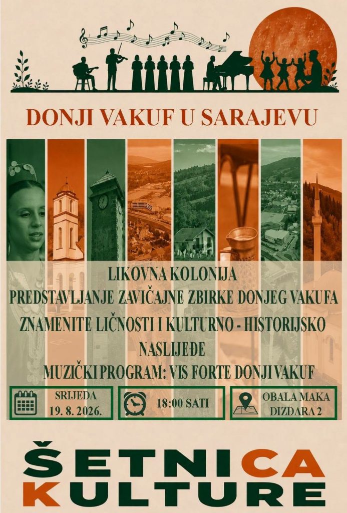 Donji Vakuf – Donji Vakuf u Sarajevu – ŠETNICA KULTURE