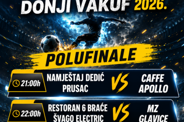 Donji Vakuf – Polufinale Večernjeg malonogometnog turnira Donji Vakuf 2026.