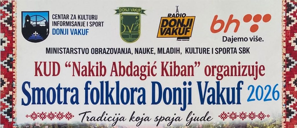 Donji Vakuf – Smotra folklora Donji Vakuf 2026.