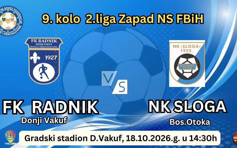 Donji Vakuf –  Fudbaleri FK RADNIK sutra dočekuju goste iz Bosanske Otoke