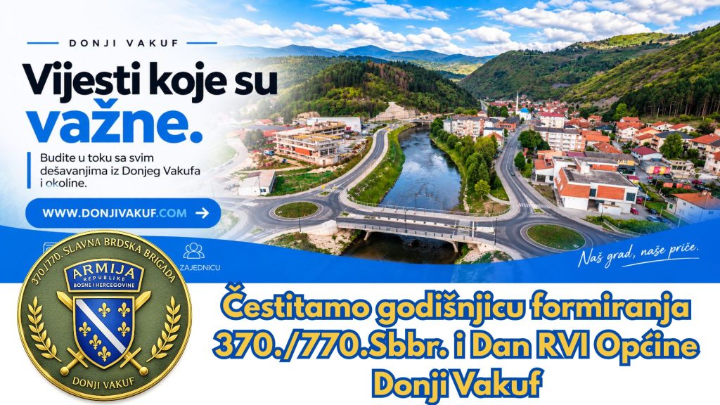 Donji Vakuf – SJEĆANE, PONOS I DOSTOJANSTVO