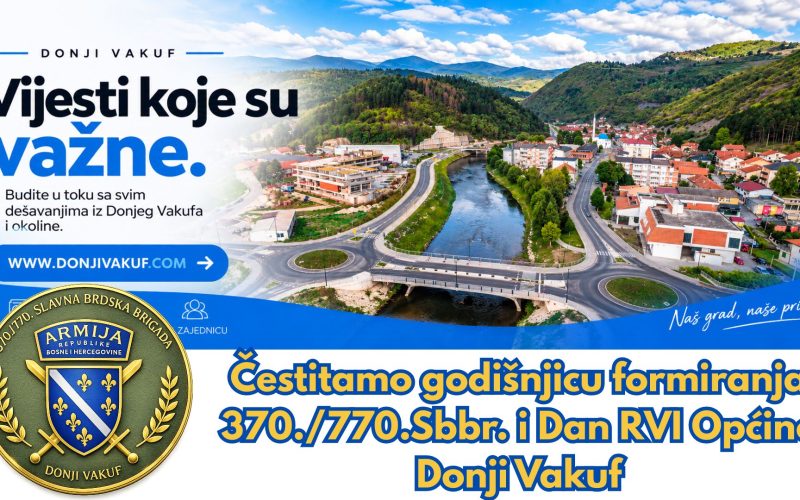 Donji Vakuf – SJEĆANE, PONOS I DOSTOJANSTVO